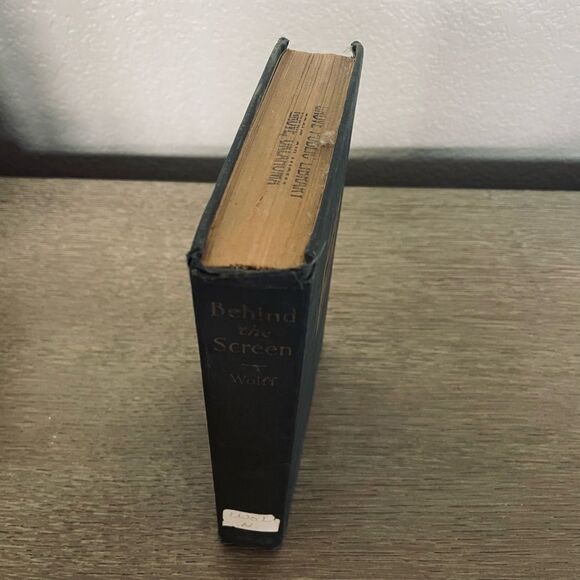 Behind the Screen 1916 by William Almon Wolff Antique Vintage Book - Picture 8 of 8